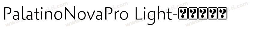 PalatinoNovaPro Light字体转换